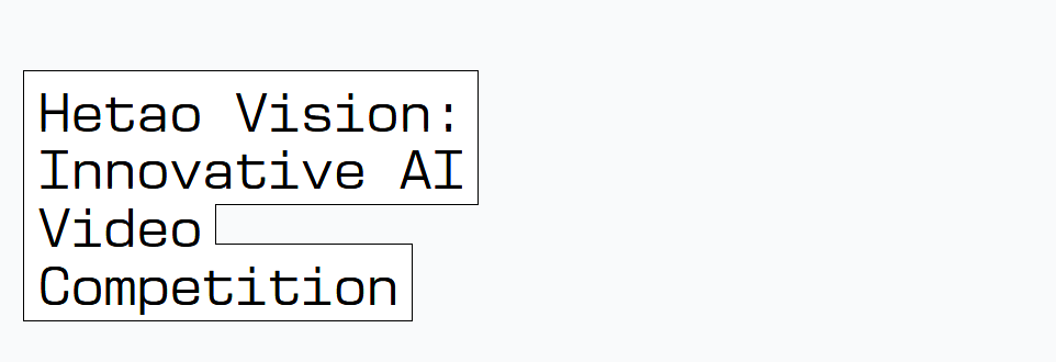 Hetao Vision: Innovative AI Video Competition